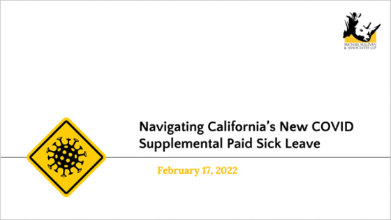 Navigating California's New COVID Supplemental Paid Sick Leave